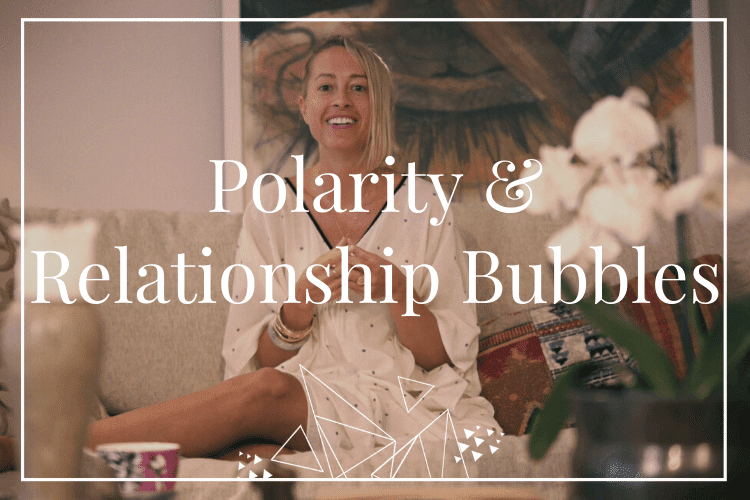 Polarity and Relationship Bubbles – February 2019