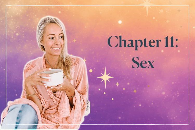 Chapter 11: Sex – August 2024